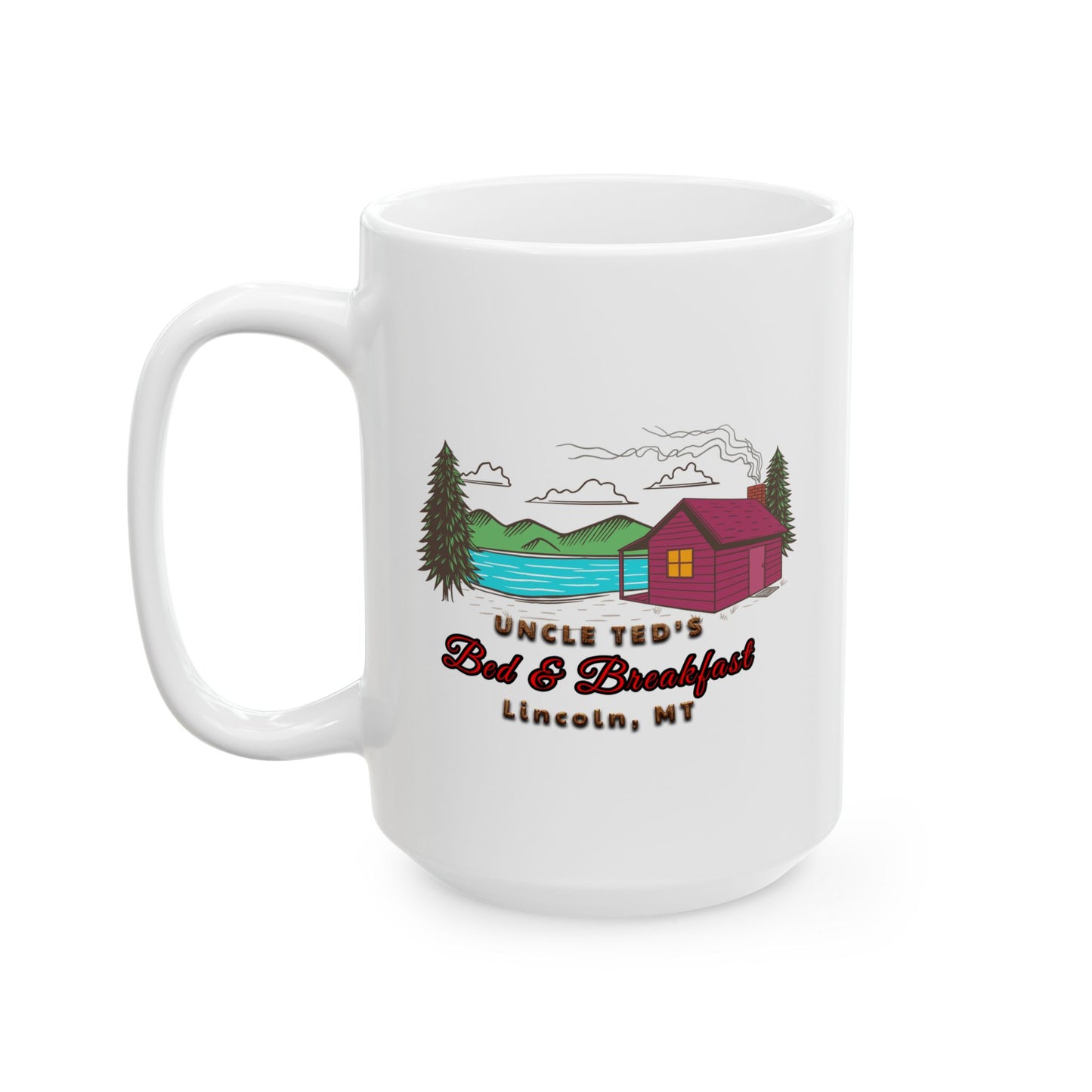 Unabomber Uncle Ted's Bed & Breakfast Coffee Cup