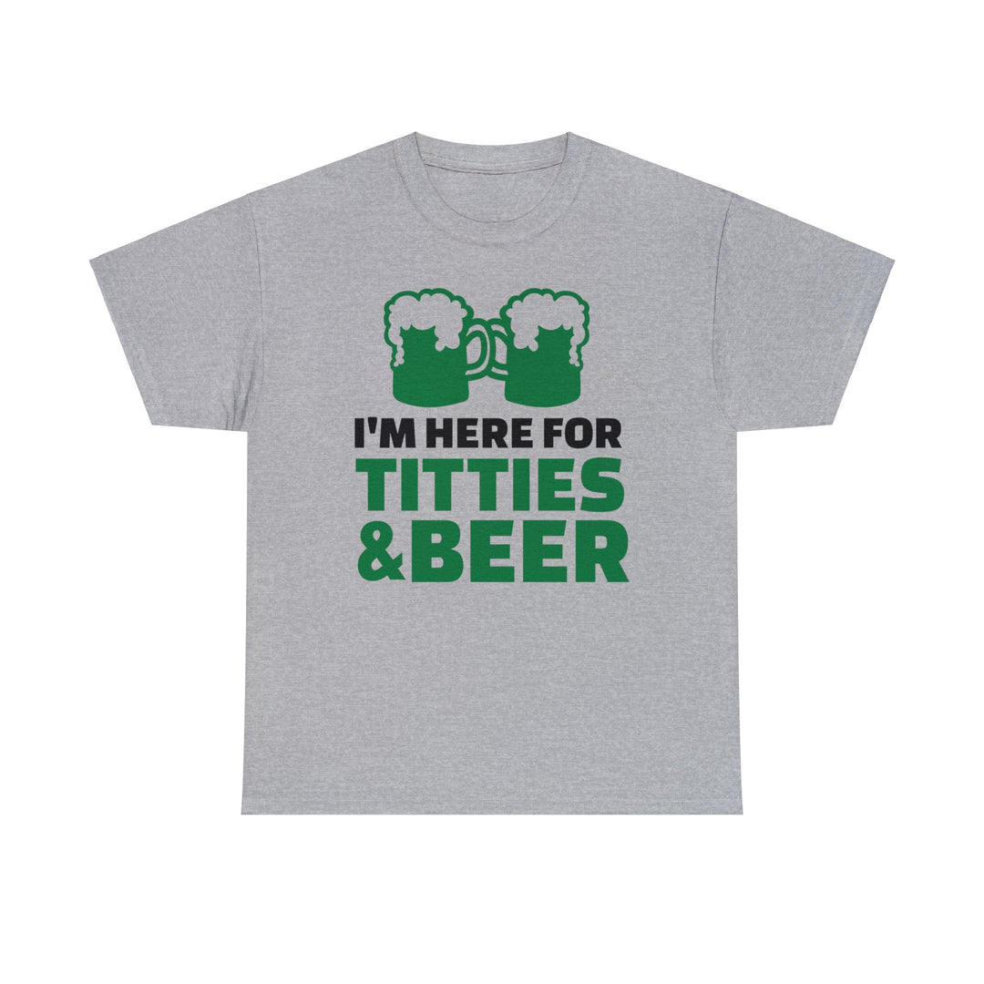 I'm Here For Titties & Beer St. Patrick's Day Men's T-Shirt