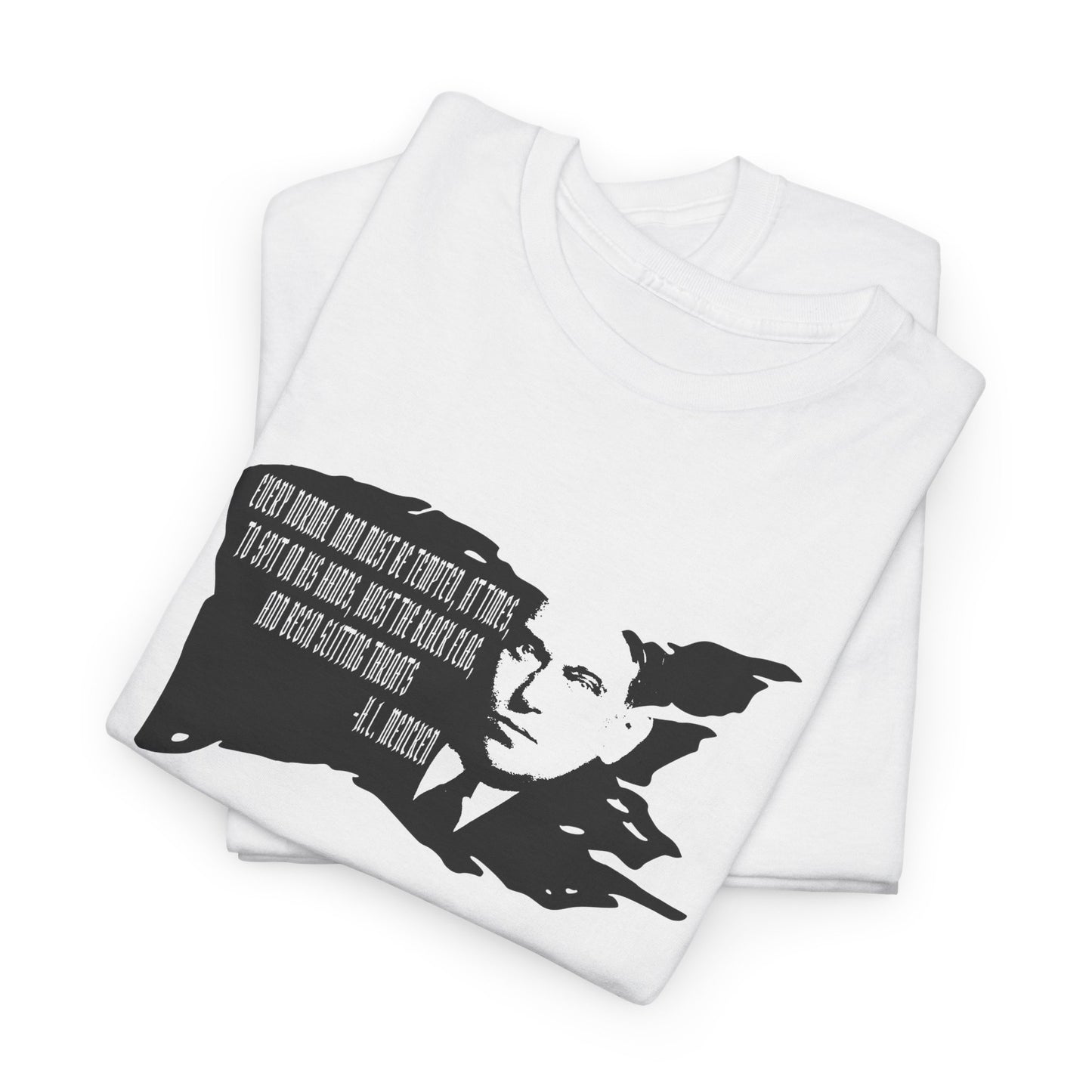 H.L. Mencken Hoist The Black Flag Men's T-Shirt