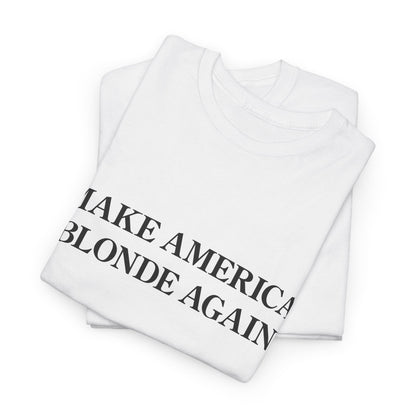 Make America Blonde Again Men's T-Shirt