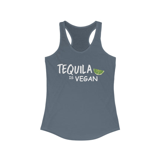 Tequila Is Vegan Women's Racerback Tank Top