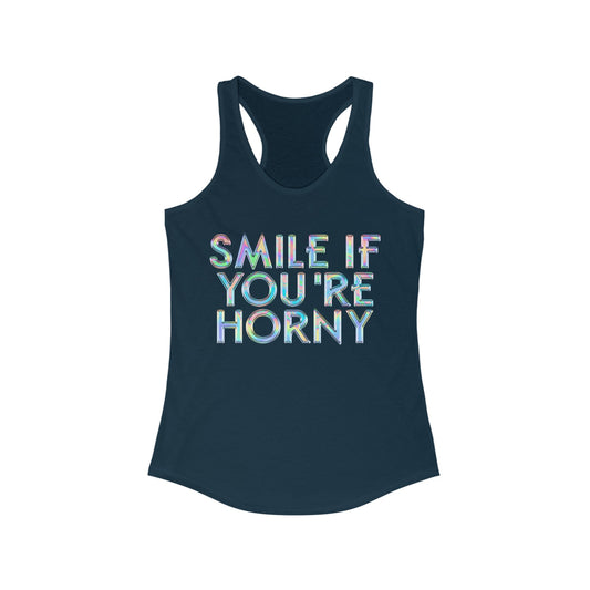 Smile If You're Horny Women's Racerback Tank Top