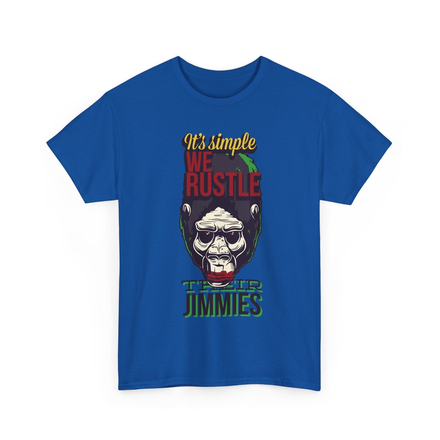 Rustle Their Jimmies Men's T-Shirt