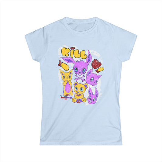 I Kill U Cute But Crazy Critters Women's T-Shirt